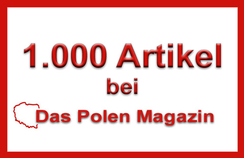 1000. Artikel auf Das Polen Magazin