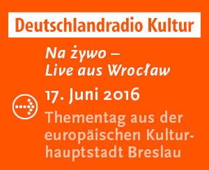 Deutschlandradio Kultur liev aus Breslau zum 25. Jahrestag des Nachbarschaftsvertrag