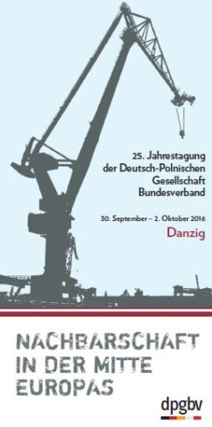 25. Jahreskongress der DPGB in Danzig: Plakat (c) DPGB